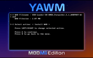 Installation einer WAD mit YAWMM ModMii Edition